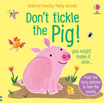 Don’t Tickle the Pig! | Usbourne