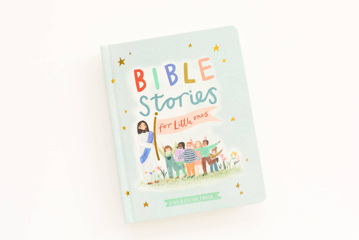 Bible Stories for Little Ones: Baby’s First Bible Board Book