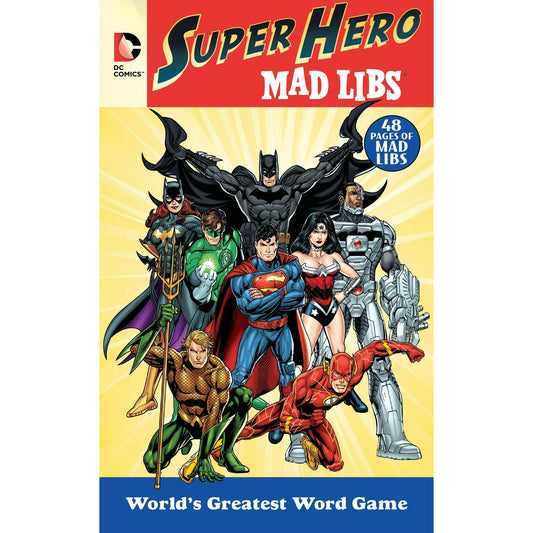 DC COMICS SUPER HERO MAD LIB