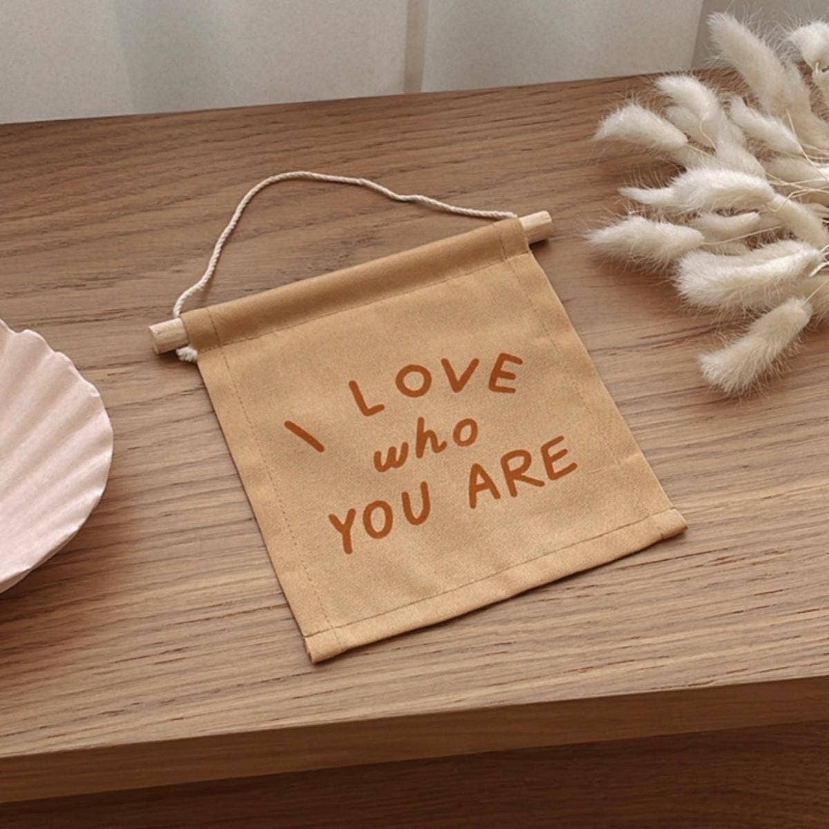 I Love Who You Are Canvas Hang Sign - Peach