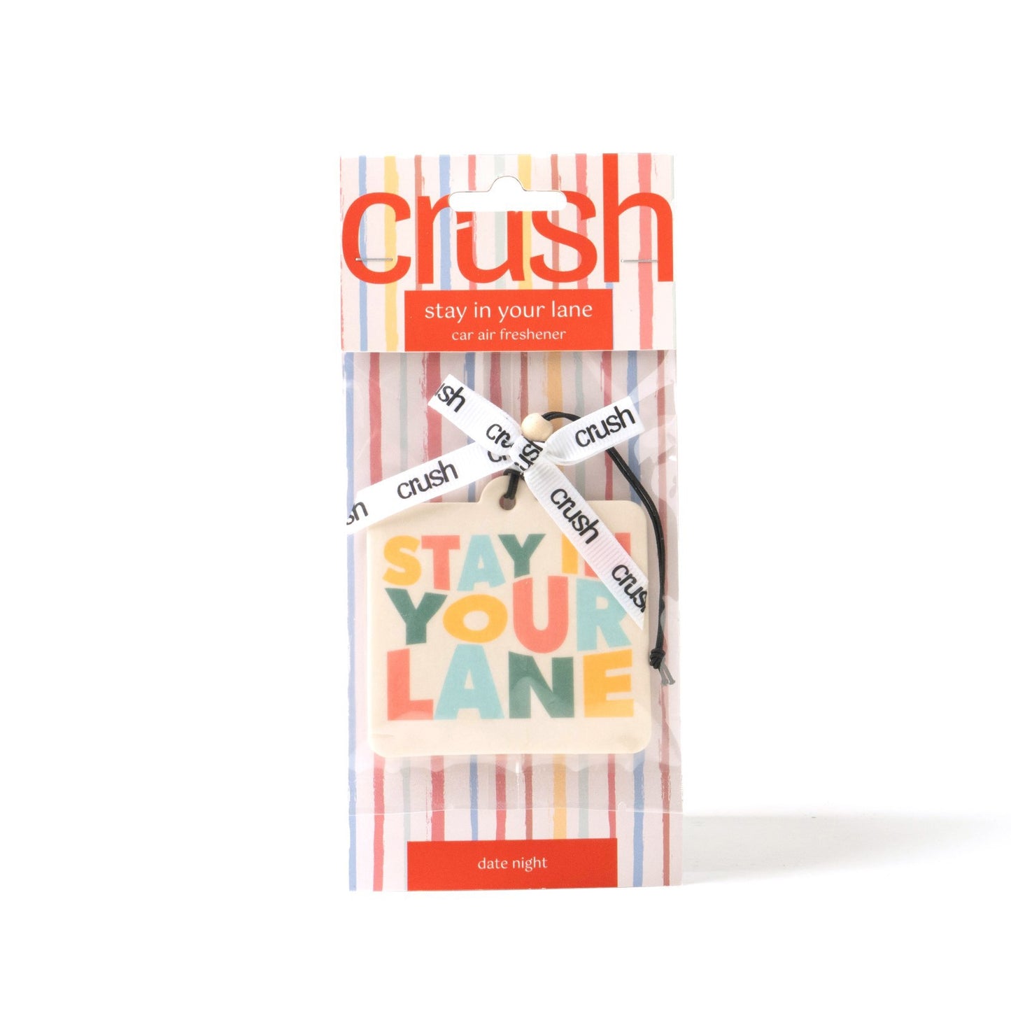 Crush Car Air Freshener | Stay In Your Lane