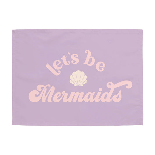 Purple | Let's Be Mermaids Banner | Mini 13x17"