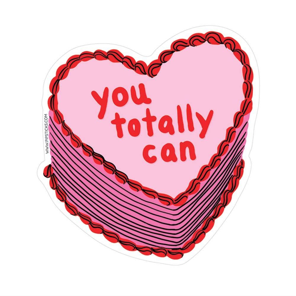 Totally Can Cake Vinyl Sticker